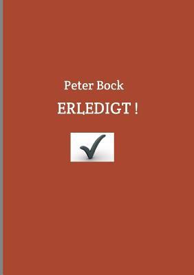 Erledigt! [German] 3743963914 Book Cover