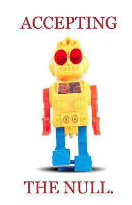 Accepting the Null 1500598186 Book Cover