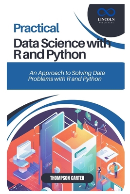 Practical Data Science with R and Python: A Han... B0DTKFCSNR Book Cover