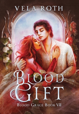 Blood Gift: A Fantasy Romance 1957040238 Book Cover
