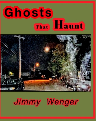 Ghost That Haunt B0DJHFL2ZJ Book Cover