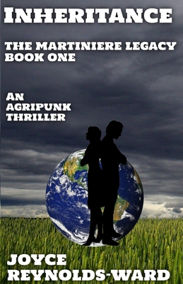 Inheritance: The Martiniere Legacy Book One 0989847365 Book Cover