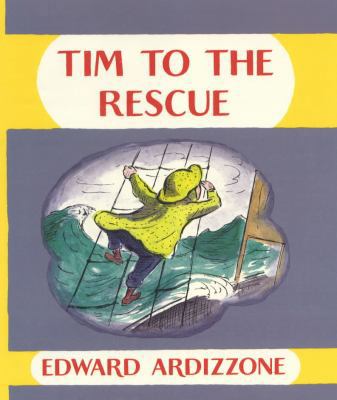 Tim to the Rescue (Little Tim) 0590114182 Book Cover