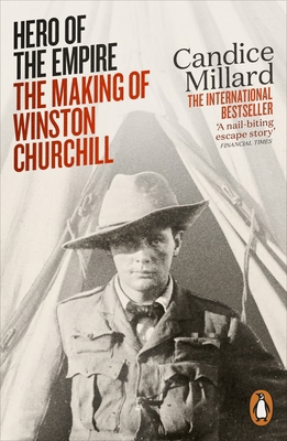 Hero of the Empire: The Making of Winston Churc... 0141984198 Book Cover