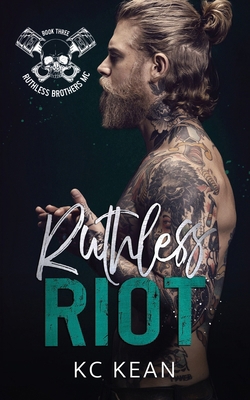 Ruthless Riot B0CK9MJDVN Book Cover