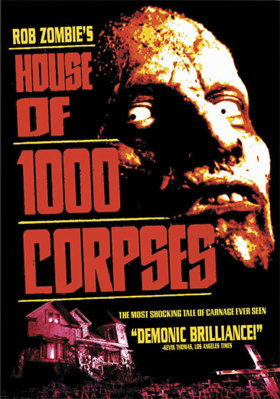 House Of 1000 Corpses B00009MGEM Book Cover