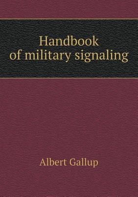 Handbook of military signaling 5518519249 Book Cover