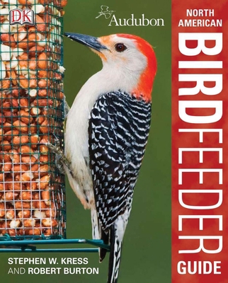 Audubon North American Birdfeeder Guide 0756658837 Book Cover