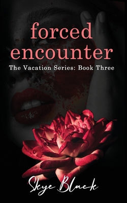 forced encounter B0BW2RVMD4 Book Cover