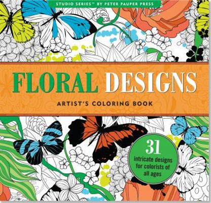 Floral Designs Artist's Coloring Book 1441317457 Book Cover