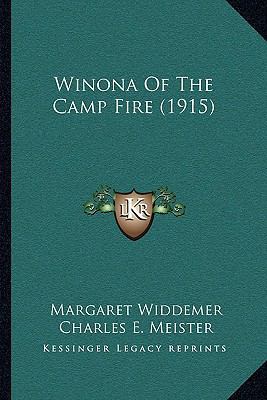 Winona Of The Camp Fire (1915) 1167224191 Book Cover