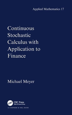 Continuous Stochastic Calculus with Application... 1584882344 Book Cover