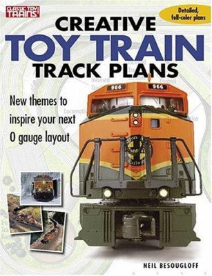 Creative Toy Train Track Plans 0897785304 Book Cover