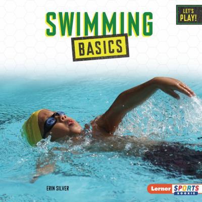 Swimming Basics B0H5FRDQYV Book Cover
