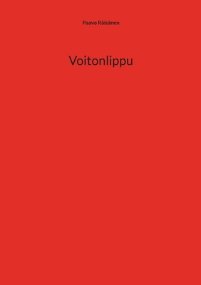 Voitonlippu [Finnish] 9528097421 Book Cover