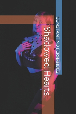 Shadowed Hearts B0F4MWWSHP Book Cover