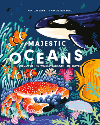 Majestic Oceans: Discover the World Beneath the... 1914519329 Book Cover