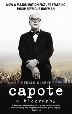 Capote: A Biography 0349105456 Book Cover