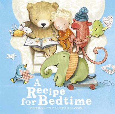 A Recipe for Bedtime 1444913778 Book Cover