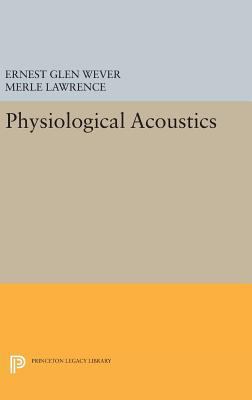 Physiological Acoustics 0691653208 Book Cover