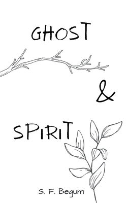 Ghost and Spirit 9357444823 Book Cover