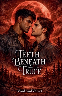Teeth Beneath the Truce B0GSHGFXC9 Book Cover