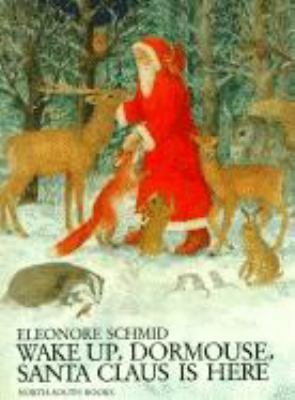 Wake Up, Dormouse, Santa Claus 1558580204 Book Cover