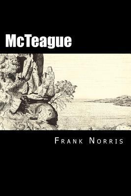 McTeague 1533220816 Book Cover