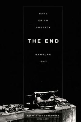 The End: Hamburg 1943 0226595560 Book Cover
