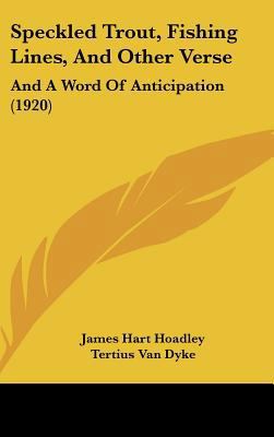 Speckled Trout, Fishing Lines, and Other Verse:... 116222410X Book Cover
