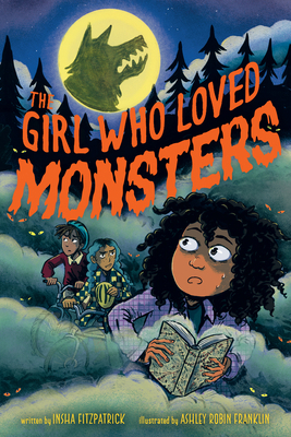 The Girl Who Loved Monsters 0593690915 Book Cover