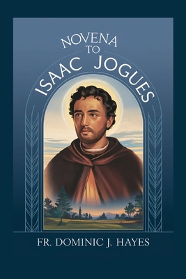 Novena To St. Isaac Jogues            Book Cover