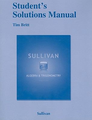 Algebra and Trigonometry Student's Solutions Ma... 0321717112 Book Cover