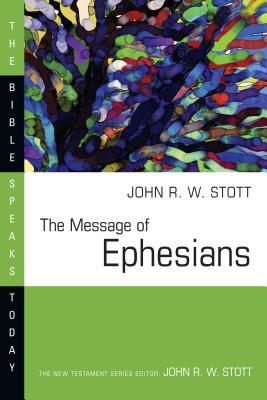 The Message of Ephesians : God's New Society B007CZMZWM Book Cover