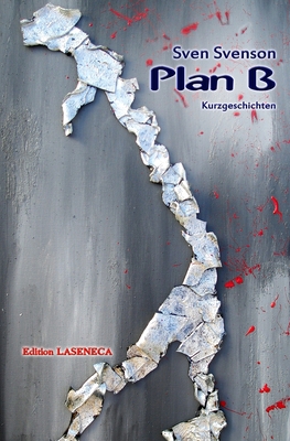 Plan B [German] 1502947374 Book Cover