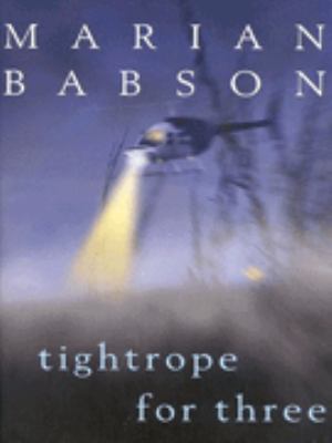 Tightrope for Three 0754085910 Book Cover