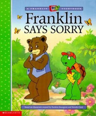 Franklin Says Sorry (A Franklin TV Storybook) 0439121876 Book Cover