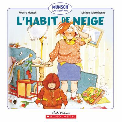 L' Habit de Neige [French] 1443122130 Book Cover