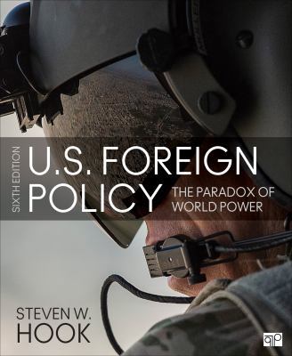 U.S. Foreign Policy: The Paradox of World Power 1506396917 Book Cover