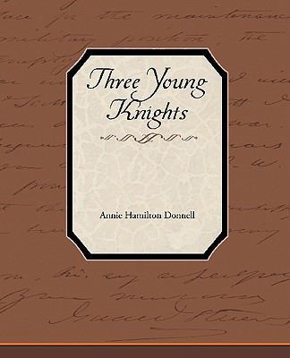 Three Young Knights 1438537085 Book Cover