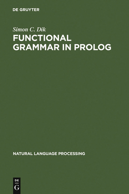 Functional Grammar in PROLOG 3110129795 Book Cover