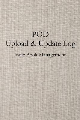 Pod Upload & Update Log 194730609X Book Cover