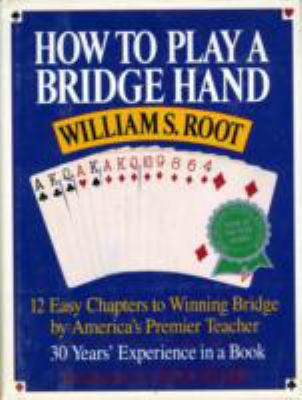 How to Play a Bridge Hand 0517574578 Book Cover