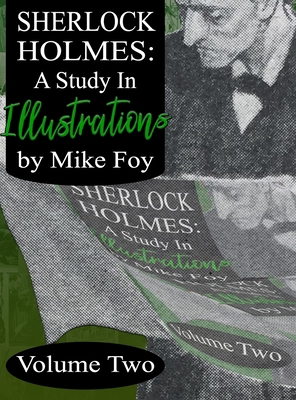 Sherlock Holmes - A Study in Illustrations - Vo... 1787059251 Book Cover