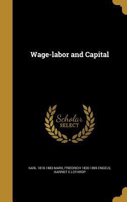 Wage-labor and Capital 1372293620 Book Cover