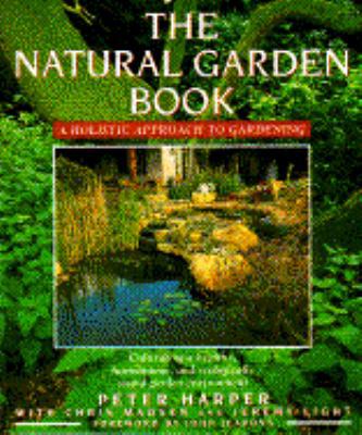 Natural Garden Book 0671743236 Book Cover