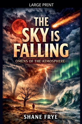 The Sky is Falling [Large Print] B0GL9QWXTH Book Cover