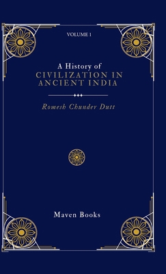 A History of CIVILIZATION IN ANCIENT INDIA 9355275986 Book Cover