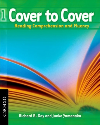 Cover to Cover 1: Reading Comprehension and Flu... 0194758133 Book Cover