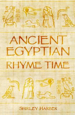 Ancient Egyptian Rhyme Time 198198576X Book Cover